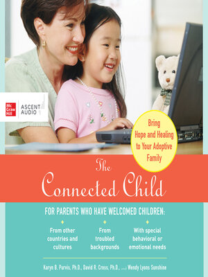 cover image of The Connected Child